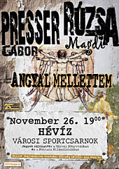 Angyal mellettem  Presser G�bor �s R�zsa Magdi koncertje H�v�zen, 2016.&nbsp;november&nbsp;26‑�n